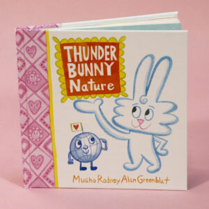 Thunder Bunny Nature - Book - Signed
